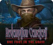 Redemption Cemetery: One Foot In The Grave