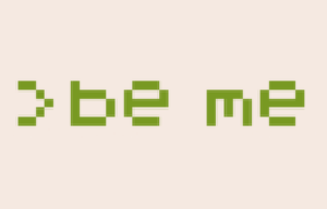 play >Be Me
