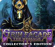 play Grim Facade: The Message Collector'S Edition
