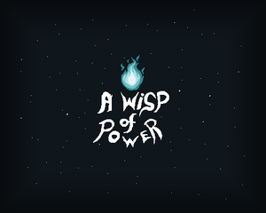 play A Wisp Of Power
