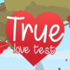 play True Love Test