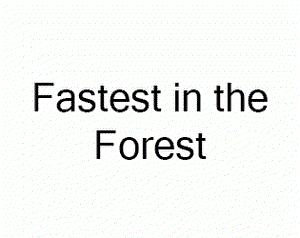 play Fastest In The Forest