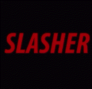 play Slasher