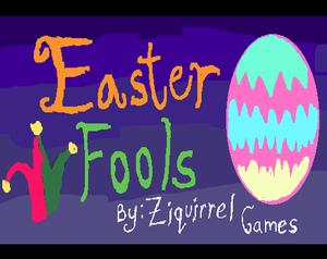 play Easter Fools