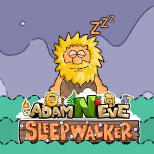 Adam And Eve: Sleepwalker