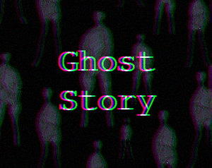 play Ghost Story