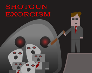 play Shotgun Exorcism
