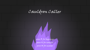 play Cauldron Caller