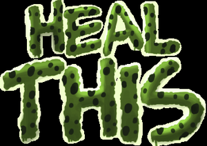play Heal This