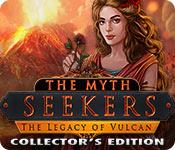 The Myth Seekers: The Legacy Of Vulcan Collector'S Edition