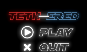 play Tethered