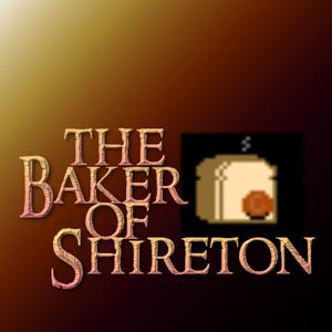 play The Baker Of Shireton