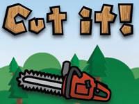 Cut It