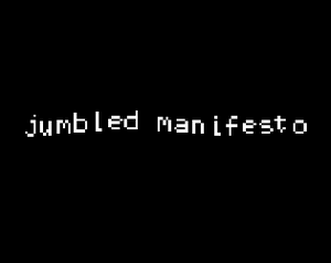 play Jumbled Manifesto