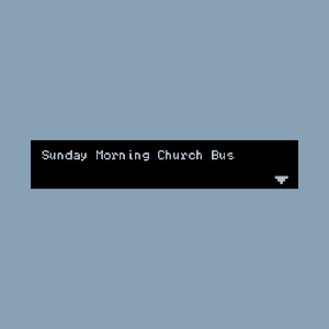 Sunday Morning Church Bus