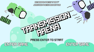 play Transmission Arena