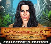 play Wanderlust: What Lies Beneath Collector'S Edition