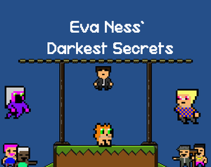 play Eva Ness' Darkest Secrets