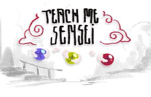 Teach Me Sensei