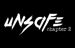 Unsafe - Chapter 2