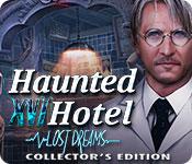 Haunted Hotel: Lost Dreams Collector'S Edition