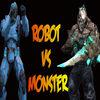 Robot Vs Monster:Jungle Fight