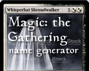 play Magic: The Gathering Name Generator