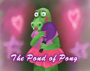 The Pond Of Pong