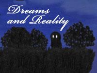 play Dreams And Reality