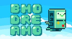 Bmo Dreamo game