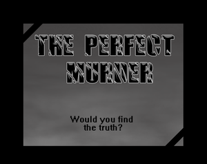 play The Perfect Murder?