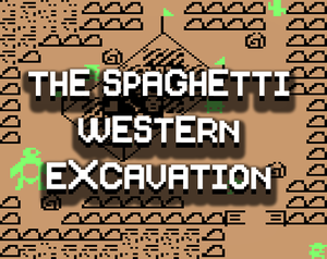 play The Spaghetti Western Excavation