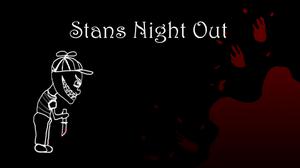 play Stans Night Out