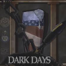 Dark Days