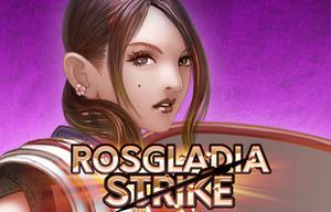 play Rosgladia Strike