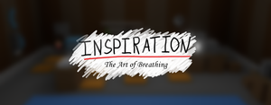 play Inspiration: The Art Of Breathing