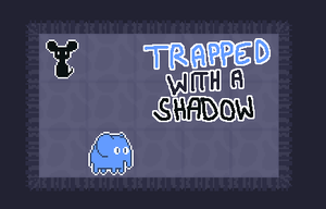 play Trapped With A Shadow