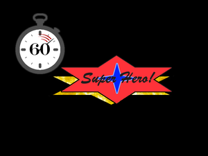 play 60 Second Super Hero