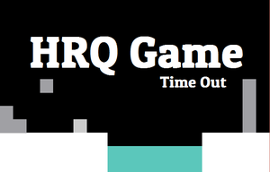play Hrq Game - Time Out