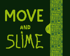 play Move And Slime