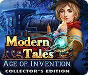 play Modern Tales: Age Of Invention Collector'S Edition