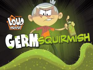 The Loud House: Germ Squirmish Adventure