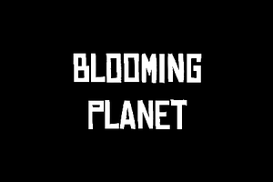 Blooming Planet