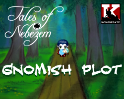 play Tales Of Nebezem: Gnomish Plot