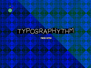 play Typographythm