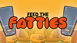 play Feedthefatties