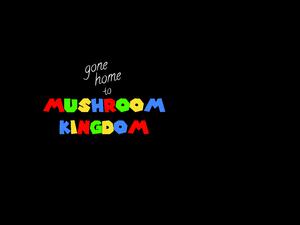 play Gone Home To Mushroom Kingdom