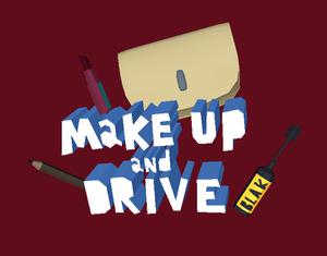 play Make Up And Drive