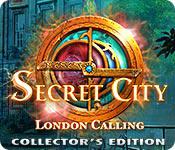 play Secret City: London Calling Collector'S Edition