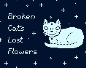 play Broken Cat'S Lost Flowers
